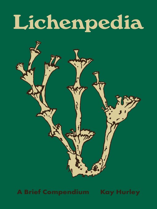 Title details for Lichenpedia by Kay Hurley - Available